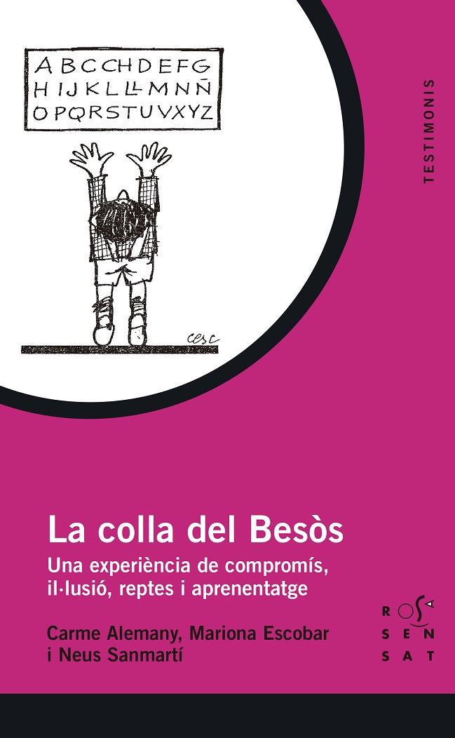 LA COLLA DEL BESÒS | 9788412279627 | ALEMANY, CARME / ESCOBAR, MARIONA / SANMARTÍ, NEUS | Llibreria Ombra | Llibreria online de Rubí, Barcelona | Comprar llibres en català i castellà online