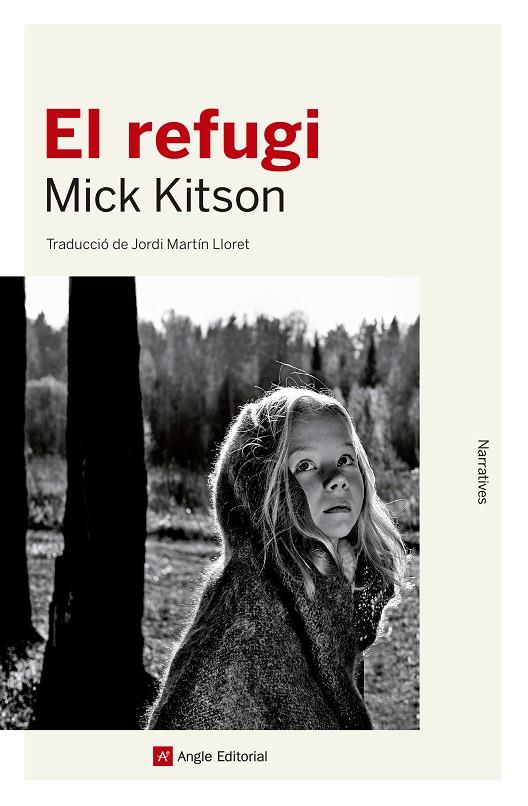 EL REFUGI | 9788417214425 | KITSON, MICK | Llibreria Ombra | Llibreria online de Rubí, Barcelona | Comprar llibres en català i castellà online