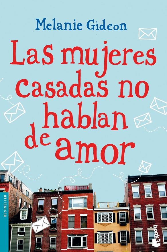 LAS MUJERES CASADAS NO HABLAN DE AMOR | 9788408114550 | MELANIE GIDEON | Llibreria Ombra | Llibreria online de Rubí, Barcelona | Comprar llibres en català i castellà online