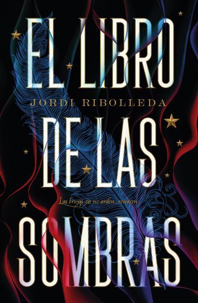 EL LIBRO DE LAS SOMBRAS | 9788419030689 | RIBOLLEDA, JORDI | Llibreria Ombra | Llibreria online de Rubí, Barcelona | Comprar llibres en català i castellà online