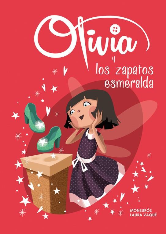 OLIVIA Y LOS ZAPATOS ESMERALDA (OLIVIA 5) | 9788448844127 | VAQUÉ,LAURA/CASAS,MONTSERRAT | Llibreria Ombra | Llibreria online de Rubí, Barcelona | Comprar llibres en català i castellà online