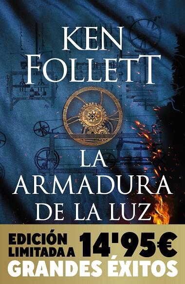 LA ARMADURA DE LA LUZ (CAMPAÑA NAVIDAD GRANDES ÉXITOS EDICIÓN LIMITADA) (SAGA LO | 9788466378741 | FOLLETT, KEN | Llibreria Ombra | Llibreria online de Rubí, Barcelona | Comprar llibres en català i castellà online