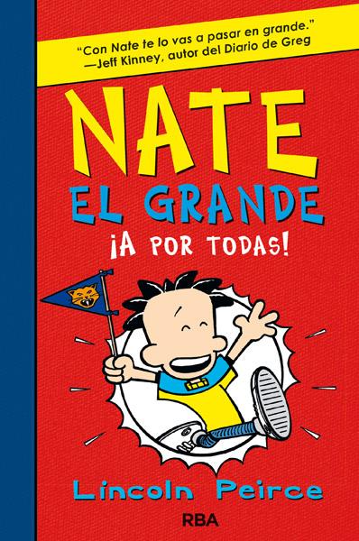 NATE EL GRANDE 4 A POR TODAS | 9788427204065 | LINCOLN PEIRCE | Llibreria Ombra | Llibreria online de Rubí, Barcelona | Comprar llibres en català i castellà online