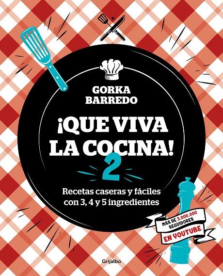 ¡QUE VIVA LA COCINA! 2 | 9788418007873 | BARREDO, GORKA | Llibreria Ombra | Llibreria online de Rubí, Barcelona | Comprar llibres en català i castellà online