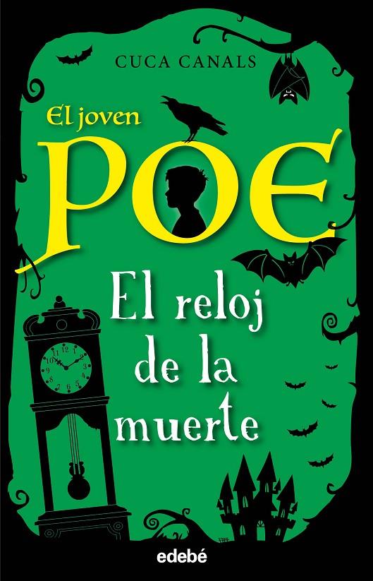 EL JOVEN POE 7: EL RELOJ DE LA MUERTE | 9788468345482 | CANALS, CUCA | Llibreria Ombra | Llibreria online de Rubí, Barcelona | Comprar llibres en català i castellà online