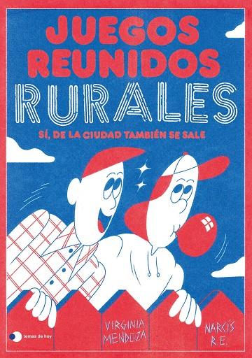 JUEGOS REUNIDOS RURALES | 9788499989303 | MENDOZA, VIRGINIA/NARCÍS R.E. | Llibreria Ombra | Llibreria online de Rubí, Barcelona | Comprar llibres en català i castellà online