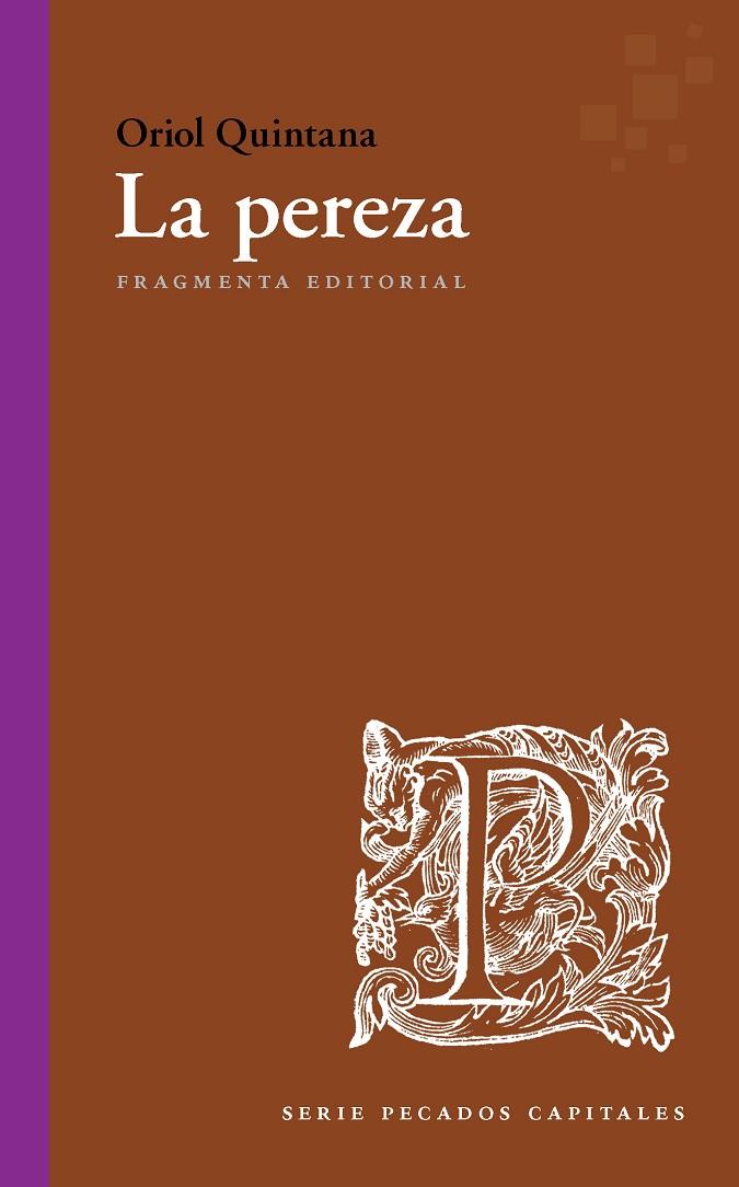 LA PEREZA | 9788417796143 | QUINTANA RUBIO, ORIOL | Llibreria Ombra | Llibreria online de Rubí, Barcelona | Comprar llibres en català i castellà online