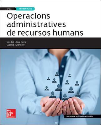 LA - OPERACIONS ADMINISTRATIVES DE RECURSOS HUMANS. GRAU MITJA | 9788448196301 | LOPEZ BARRA | Llibreria Ombra | Llibreria online de Rubí, Barcelona | Comprar llibres en català i castellà online