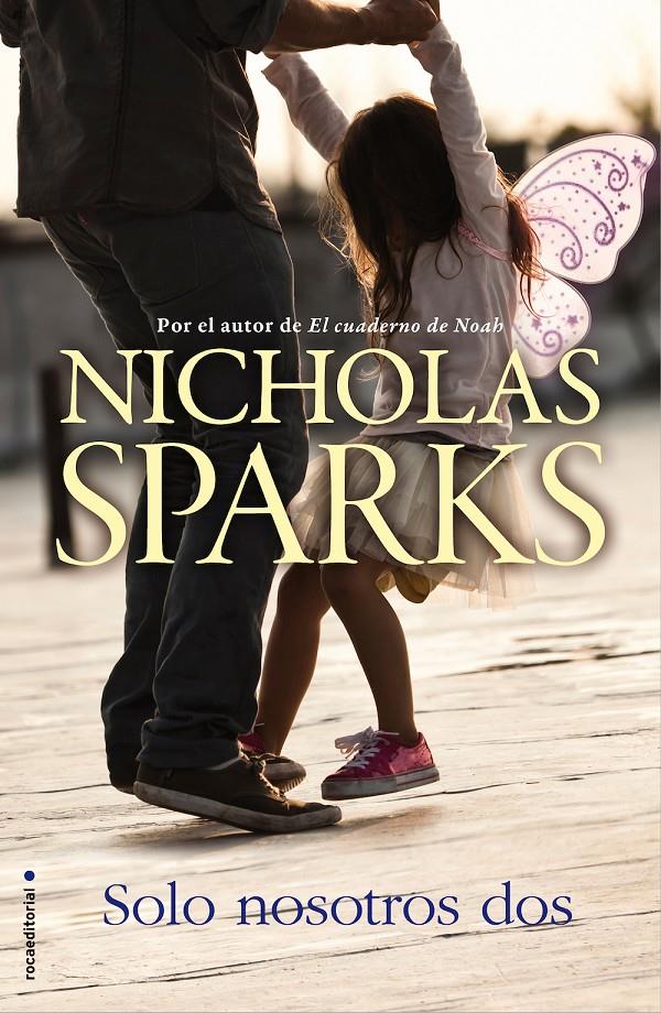 SOLO NOSOTROS DOS | 9788416498314 | SPARKS, NICHOLAS | Llibreria Ombra | Llibreria online de Rubí, Barcelona | Comprar llibres en català i castellà online