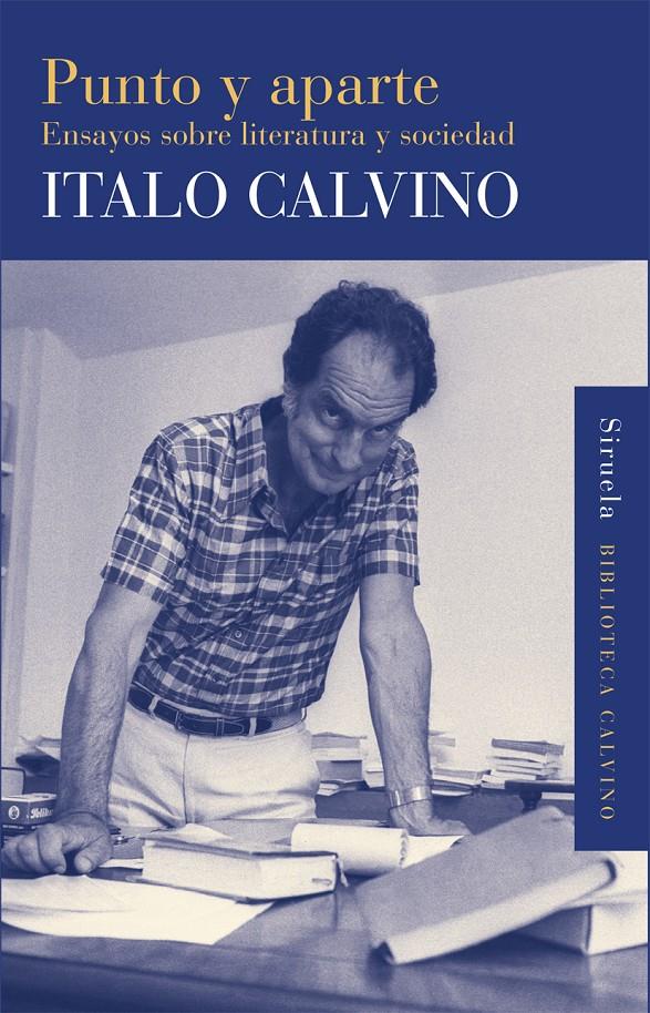 PUNTO Y APARTE ENSAYOS SOBRE LITERATURA Y SOCIEDAD | 9788498418293 | ITALO CALVINO | Llibreria Ombra | Llibreria online de Rubí, Barcelona | Comprar llibres en català i castellà online