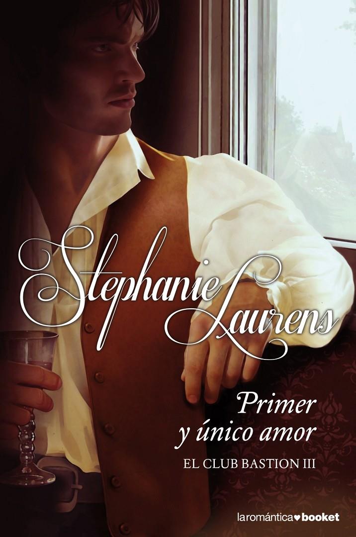 PRIMER Y ÚNICO AMOR CLUB BASTION 3 | 9788408114611 | STEPHANIE LAURENS | Llibreria Ombra | Llibreria online de Rubí, Barcelona | Comprar llibres en català i castellà online