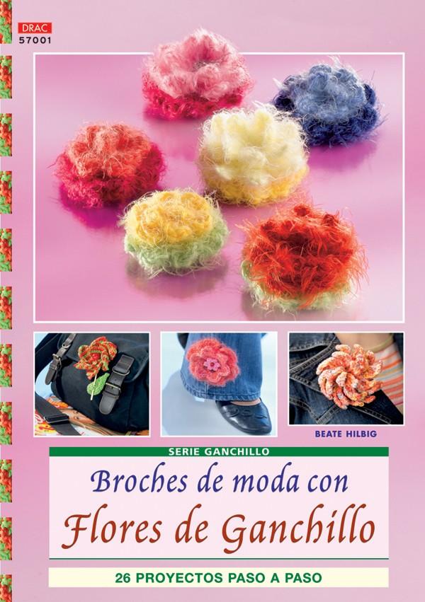 BROCHES DE MODA CON FLORES DE GANCHILLO | 9788496777781 | BEATRE HILBIG | Llibreria Ombra | Llibreria online de Rubí, Barcelona | Comprar llibres en català i castellà online