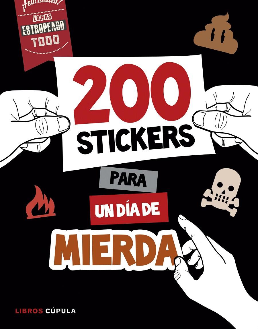 MÁS DE 200 STICKERS PARA UN DÍA DE MIERDA | 9788448022075 | AA. VV. | Llibreria Ombra | Llibreria online de Rubí, Barcelona | Comprar llibres en català i castellà online