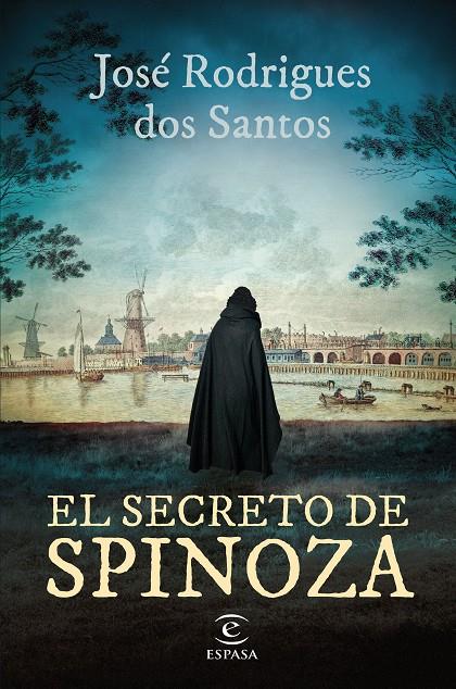 EL SECRETO DE SPINOZA | 9788467071429 | RODRIGUES DOS SANTOS, JOSÉ | Llibreria Ombra | Llibreria online de Rubí, Barcelona | Comprar llibres en català i castellà online