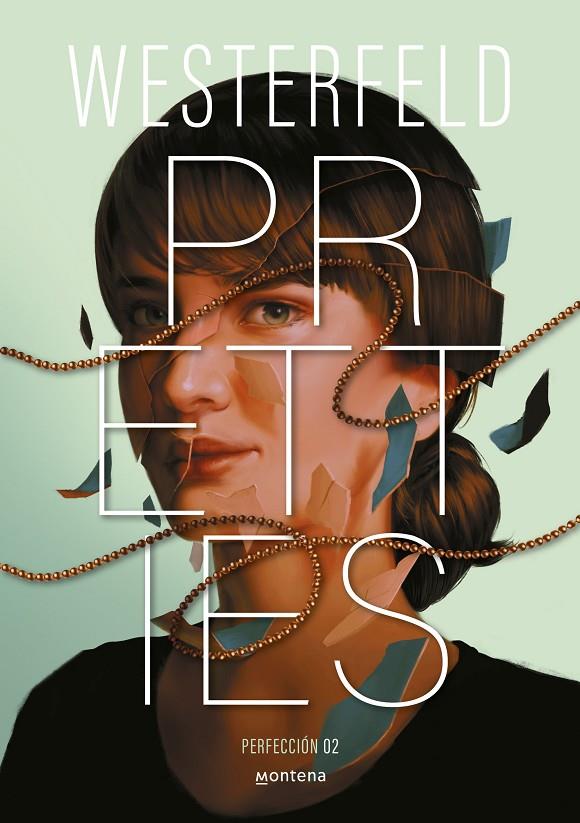 PRETTIES (PERFECCIÓN) (TRAICIÓN 2) | 9788410298828 | WESTERFELD, SCOTT | Llibreria Ombra | Llibreria online de Rubí, Barcelona | Comprar llibres en català i castellà online