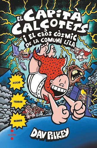 C-CC.8 EL CAPITA CALÇOTETS I EL CAOS COSMIC DE LA COMUNA LILA | 9788466145725 | PILKEY, DAV | Llibreria Ombra | Llibreria online de Rubí, Barcelona | Comprar llibres en català i castellà online