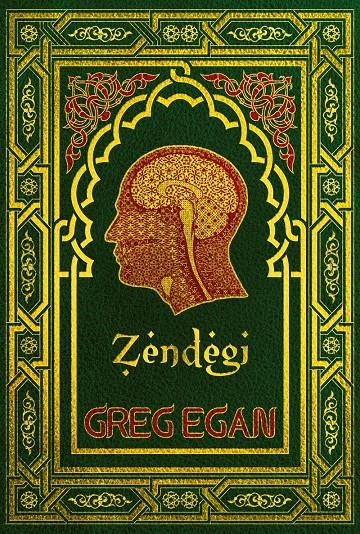 ZENDEGI | 9788415157083 | GREG EGAN | Llibreria Ombra | Llibreria online de Rubí, Barcelona | Comprar llibres en català i castellà online