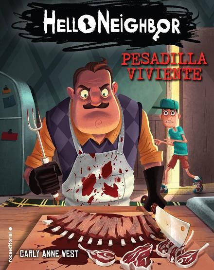 PESADILLA VIVIENTE. HELLO NEIGHBOR 2 | 9788417541576 | WEST, CARLY ANNE | Llibreria Ombra | Llibreria online de Rubí, Barcelona | Comprar llibres en català i castellà online