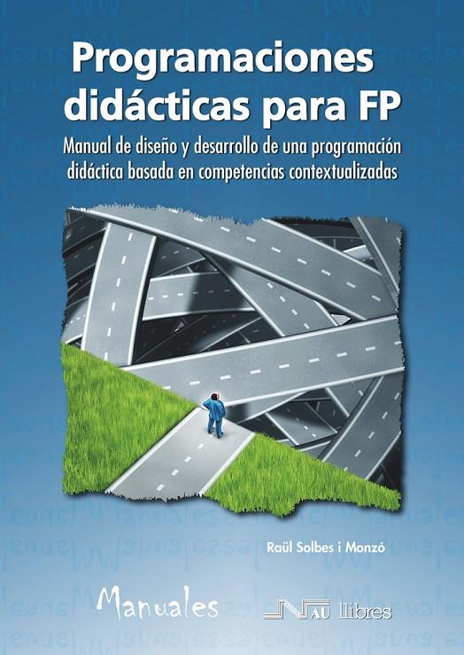 PROGRAMACIONES DIDÁCTICAS PARA FP | 9788476429396 | SOLBES I MONZÓ, RAÜL | Llibreria Ombra | Llibreria online de Rubí, Barcelona | Comprar llibres en català i castellà online