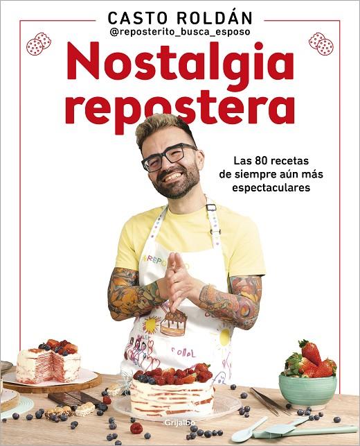 NOSTALGIA REPOSTERA | 9788425363160 | ROLDÁN, CASTO | Llibreria Ombra | Llibreria online de Rubí, Barcelona | Comprar llibres en català i castellà online