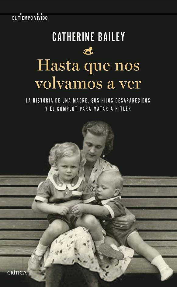 HASTA QUE NOS VOLVAMOS A VER | 9788491993292 | BAILEY, CATHERINE | Llibreria Ombra | Llibreria online de Rubí, Barcelona | Comprar llibres en català i castellà online