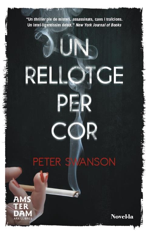 UN RELLOTGE PER COR | 9788415645566 | SWANSON, PETER | Llibreria Ombra | Llibreria online de Rubí, Barcelona | Comprar llibres en català i castellà online