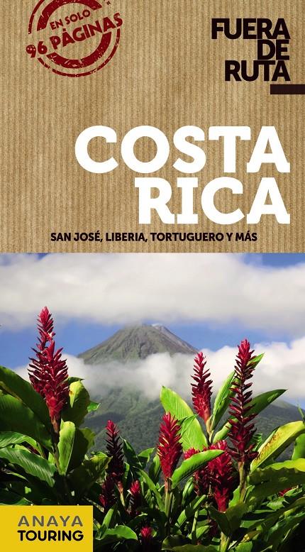 COSTA RICA | 9788499359458 | SÁNCHEZ, FRANCISCO/PUY FUENTES, EDGAR DE | Llibreria Ombra | Llibreria online de Rubí, Barcelona | Comprar llibres en català i castellà online