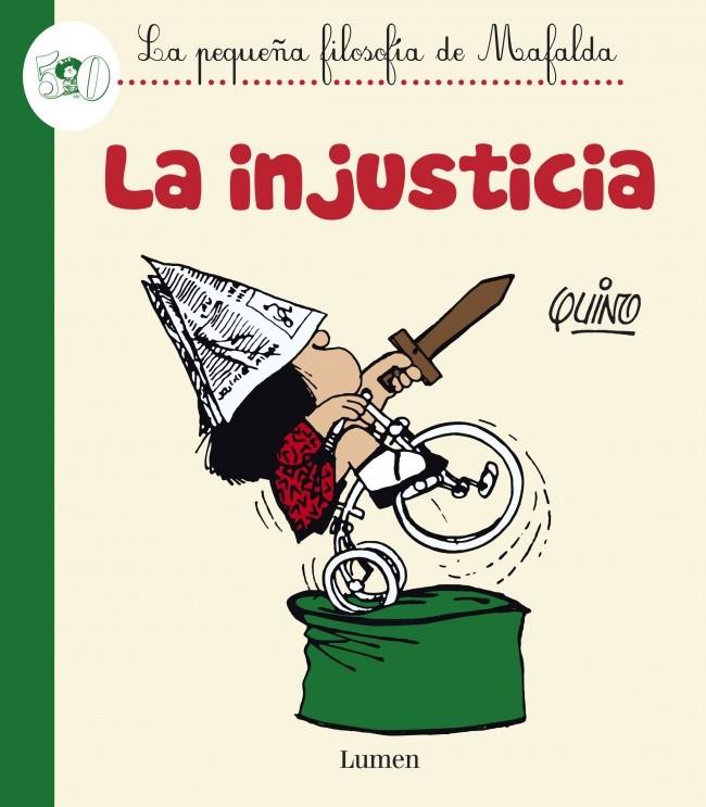 LA INJUSTICIA MAFALDA | 9788426401595 | QUINO | Llibreria Ombra | Llibreria online de Rubí, Barcelona | Comprar llibres en català i castellà online