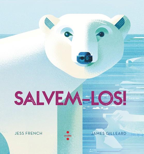 C-SALVEM-LOS! | 9788466145374 | FRENCH, JESS | Llibreria Ombra | Llibreria online de Rubí, Barcelona | Comprar llibres en català i castellà online