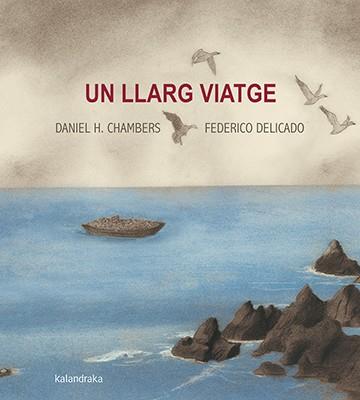 UN LLARG VIATGE | 9788416804566 | HERNÁNDEZ, DANIEL | Llibreria Ombra | Llibreria online de Rubí, Barcelona | Comprar llibres en català i castellà online