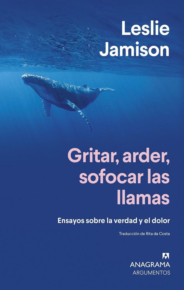 GRITAR, ARDER, SOFOCAR LAS LLAMAS | 9788433927149 | JAMISON, LESLIE | Llibreria Ombra | Llibreria online de Rubí, Barcelona | Comprar llibres en català i castellà online