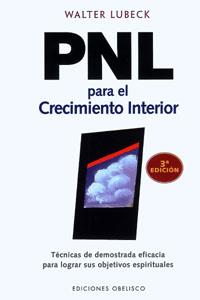 PNL PARA CRECIMIENTO INTERIOR                . | 9788477204992 | LUBECK, WALTER | Llibreria Ombra | Llibreria online de Rubí, Barcelona | Comprar llibres en català i castellà online