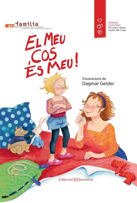 EL MEU COS ÉS MEU! | 9788426141293 | PROFAMILIA | Llibreria Ombra | Llibreria online de Rubí, Barcelona | Comprar llibres en català i castellà online