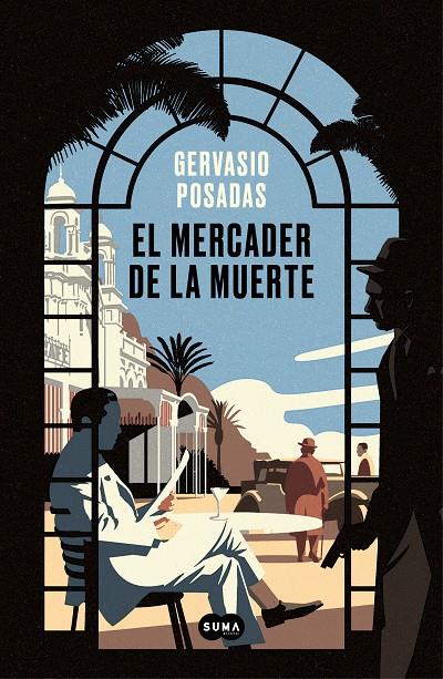 EL MERCADER DE LA MUERTE | 9788491293606 | POSADAS, GERVASIO | Llibreria Ombra | Llibreria online de Rubí, Barcelona | Comprar llibres en català i castellà online