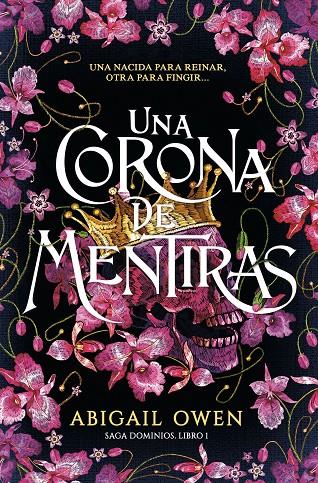 DOM.1 UNA CORONA DE MENTIRAS | 9788419621207 | OWEN, ABIGAIL | Llibreria Ombra | Llibreria online de Rubí, Barcelona | Comprar llibres en català i castellà online