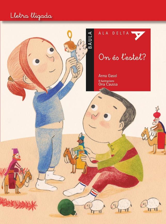 ON ÉS L'ESTEL? | 9788447926886 | ANNA GASOL | Llibreria Ombra | Llibreria online de Rubí, Barcelona | Comprar llibres en català i castellà online