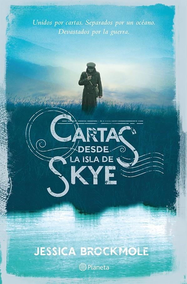 CARTAS DESDE LA ISLA DE SKYE | 9788408101369 | JESSICA BROCKMOLE | Llibreria Ombra | Llibreria online de Rubí, Barcelona | Comprar llibres en català i castellà online