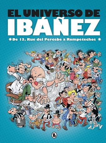 EL UNIVERSO DE IBÁÑEZ | 9788402421890 | IBÁÑEZ, FRANCISCO | Llibreria Ombra | Llibreria online de Rubí, Barcelona | Comprar llibres en català i castellà online