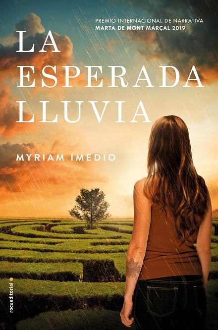 LA ESPERADA LLUVIA | 9788417541002 | IMEDIO, MYRIAM | Llibreria Ombra | Llibreria online de Rubí, Barcelona | Comprar llibres en català i castellà online