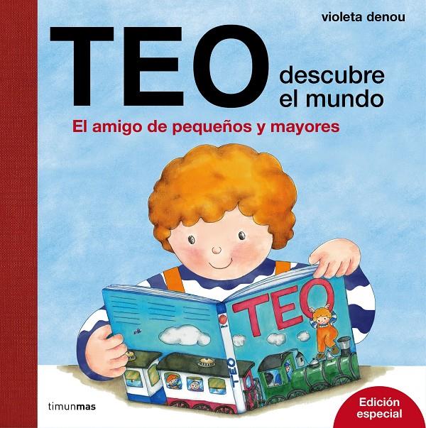 TEO DESCUBRE EL MUNDO. EDICIÓN ESPECIAL | 9788408169222 | VIOLETA DENOU | Llibreria Ombra | Llibreria online de Rubí, Barcelona | Comprar llibres en català i castellà online