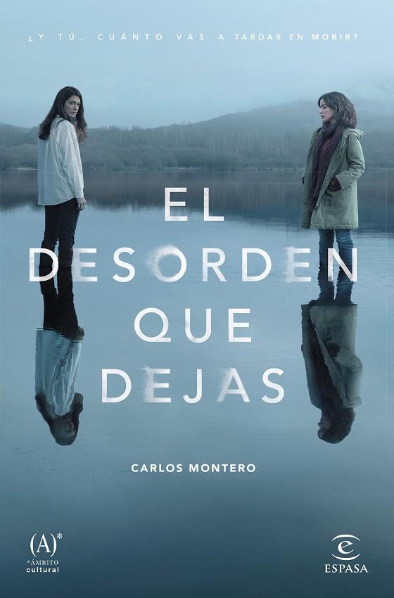 EL DESORDEN QUE DEJAS | 9788467061123 | MONTERO, CARLOS | Llibreria Ombra | Llibreria online de Rubí, Barcelona | Comprar llibres en català i castellà online