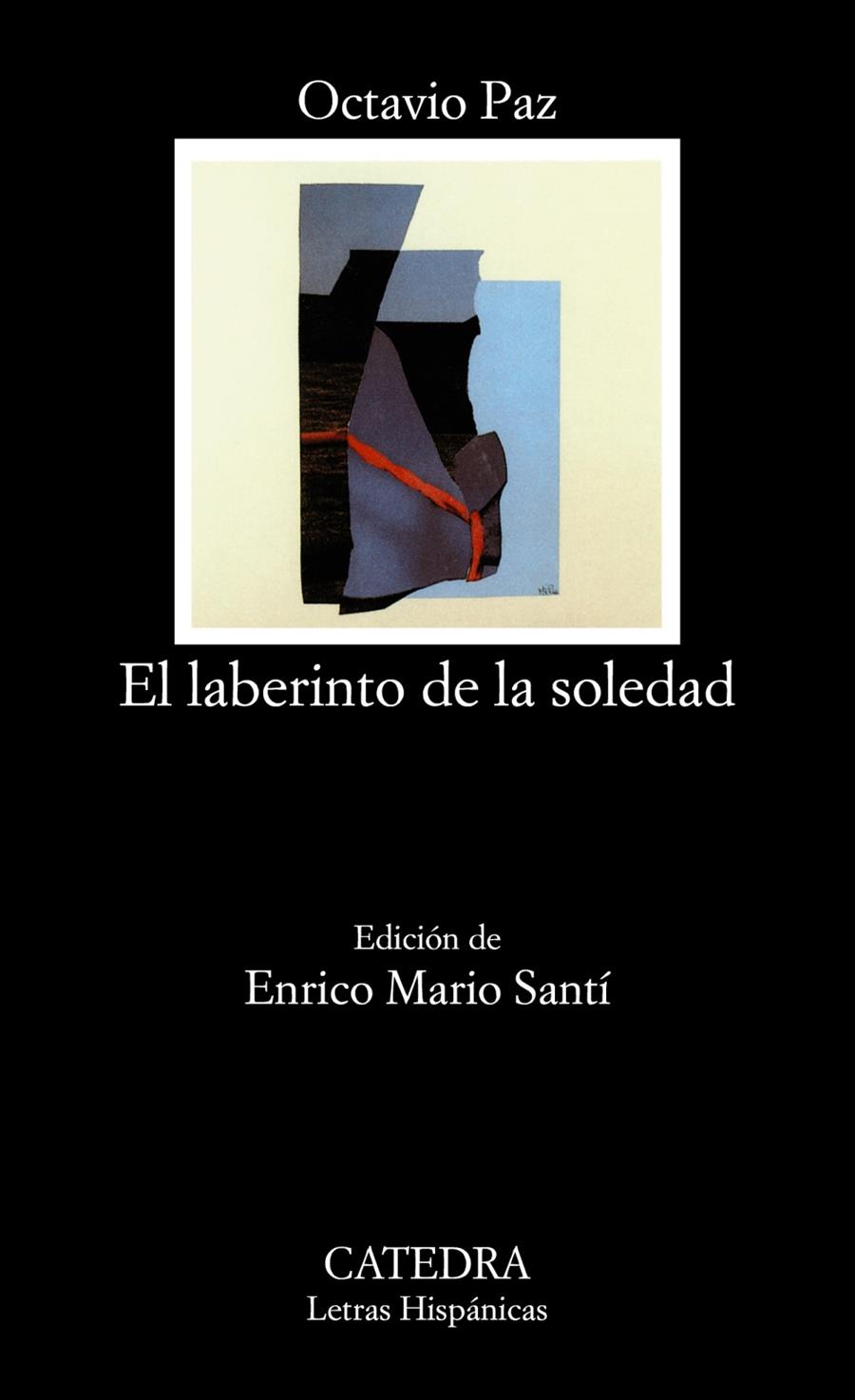 EL LABERINTO DE LA SOLEDAD | 9788437633992 | PAZ, OCTAVIO | Llibreria Ombra | Llibreria online de Rubí, Barcelona | Comprar llibres en català i castellà online