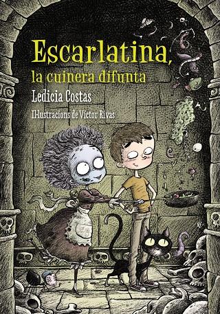 ESCARLATINA, LA CUINERA DIFUNTA | 9788448938680 | COSTAS, LEDICIA | Llibreria Ombra | Llibreria online de Rubí, Barcelona | Comprar llibres en català i castellà online