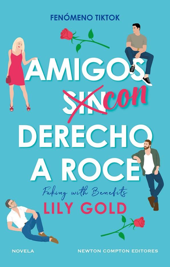 AMIGOS CON DERECHO A ROCE | 9788419620460 | GOLD, LILY | Llibreria Ombra | Llibreria online de Rubí, Barcelona | Comprar llibres en català i castellà online