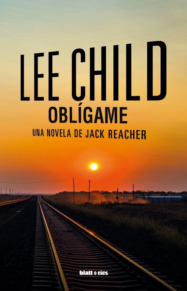 OBLÍGAME | 9788412867404 | CHILD, LEE | Llibreria Ombra | Llibreria online de Rubí, Barcelona | Comprar llibres en català i castellà online