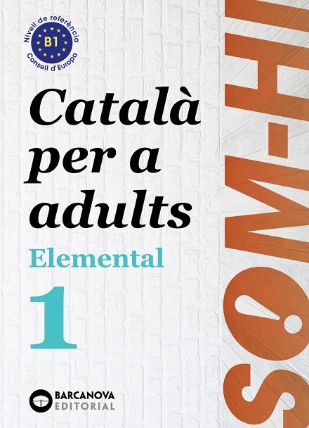 SOM-HI! ELEMENTAL 1. LLENGUA CATALANA | 9788448951610 | BERNADÓ, CRISTINA/FLOTATS, ANNA MARIA/FARRARÓS, DAVID | Llibreria Ombra | Llibreria online de Rubí, Barcelona | Comprar llibres en català i castellà online