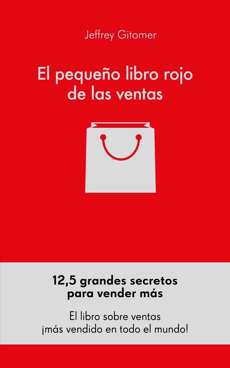 EL PEQUEÑO LIBRO ROJO DE LAS VENTAS | 9788416253791 | GITOMER, JEFFREY | Llibreria Ombra | Llibreria online de Rubí, Barcelona | Comprar llibres en català i castellà online