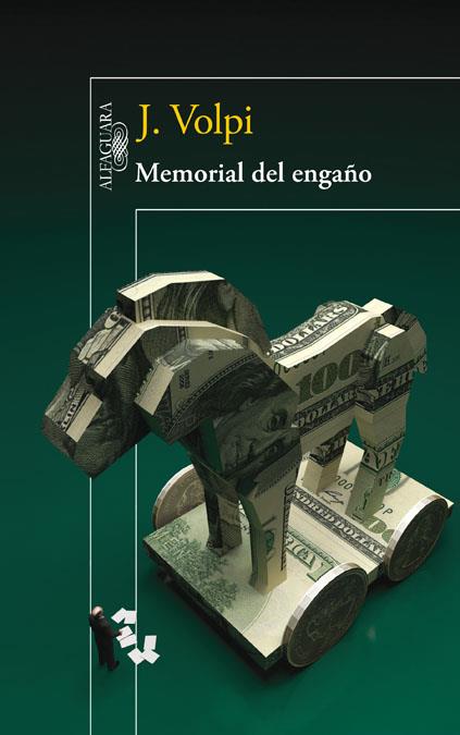 MEMORIAL DEL ENGAÑO | 9788420415970 | JORGE VOLPI | Llibreria Ombra | Llibreria online de Rubí, Barcelona | Comprar llibres en català i castellà online