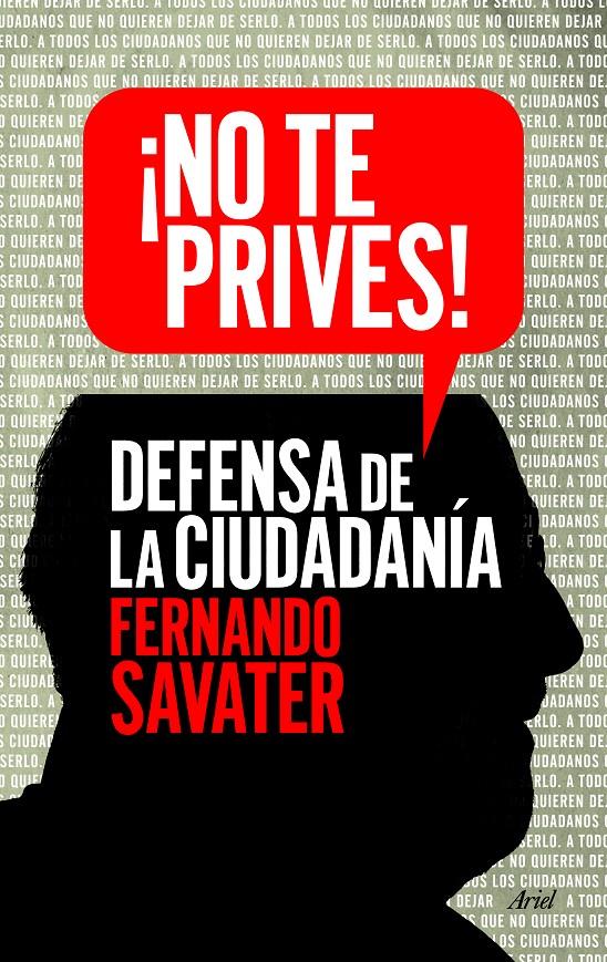 NO TE PRIVES DEFENSA DE LA CIUDADANIA | 9788434418615 | FERNANDO SAVATER | Llibreria Ombra | Llibreria online de Rubí, Barcelona | Comprar llibres en català i castellà online