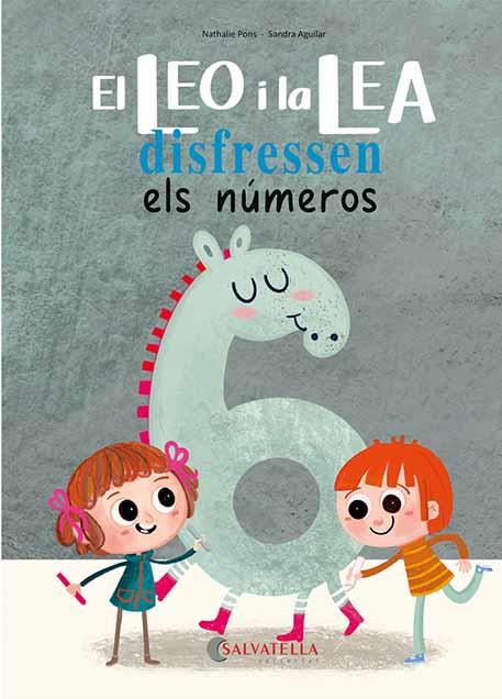 EL LEO I LA LEA DISFRESSEN ELS NÚMEROS | 9788418427657 | PONS ROUSSEL, NATHALIE | Llibreria Ombra | Llibreria online de Rubí, Barcelona | Comprar llibres en català i castellà online